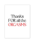 Orgasmic Greeting Card